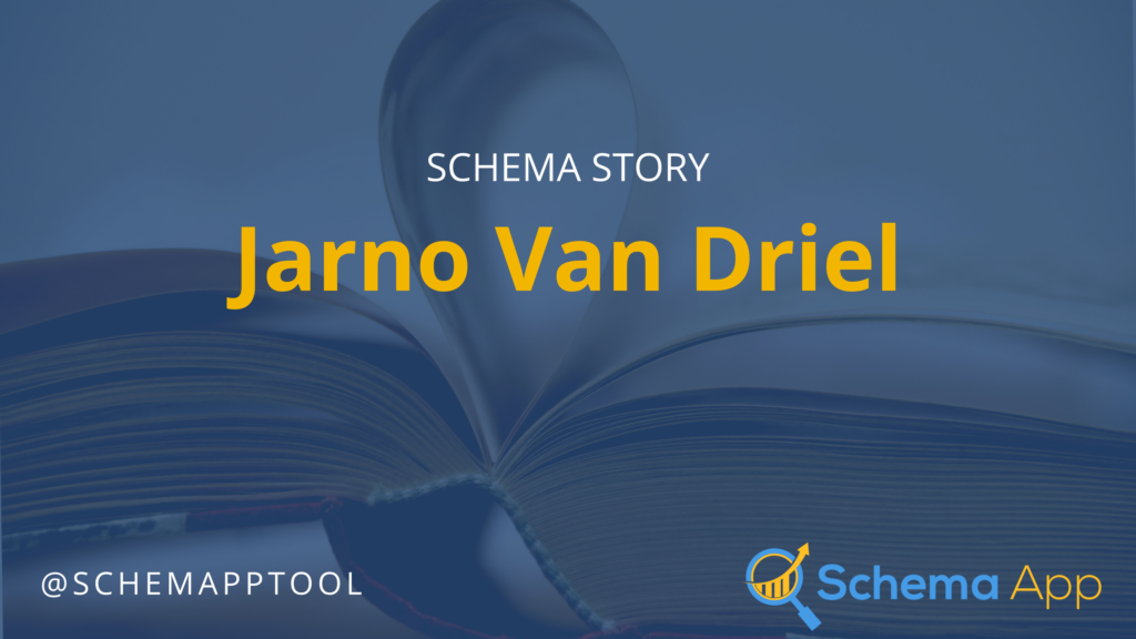 Schema Story: Jarno van Driel The future of schema markup
