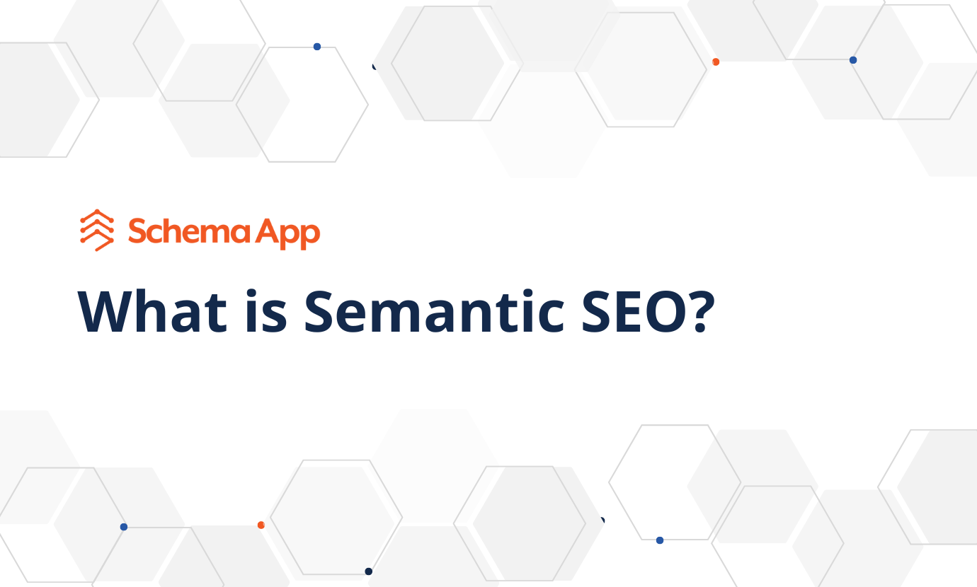 Semantic SEO. Learn how Google really works and use it for higher positions