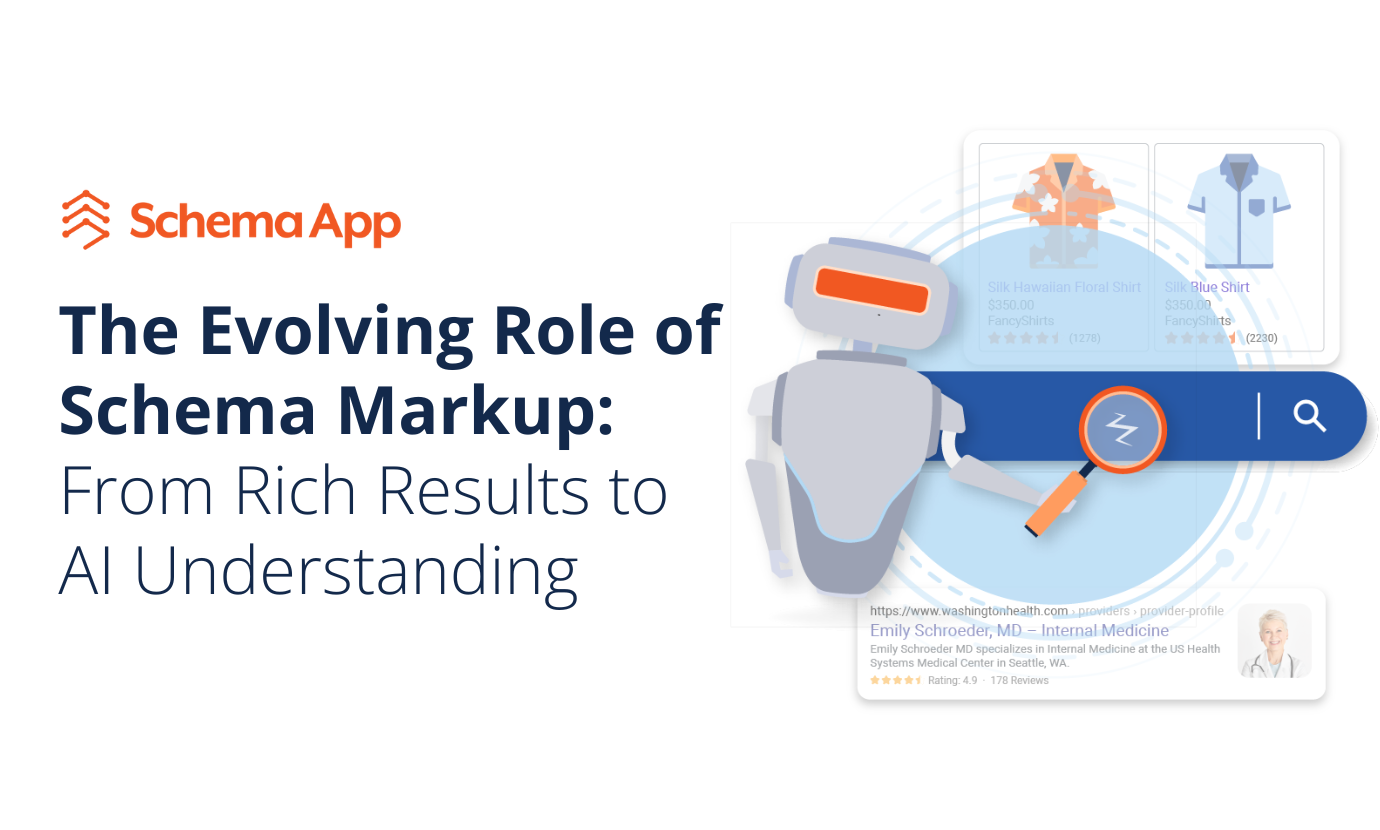 Evolving Role of Schema Markup: From Rich Results to AI Understanding