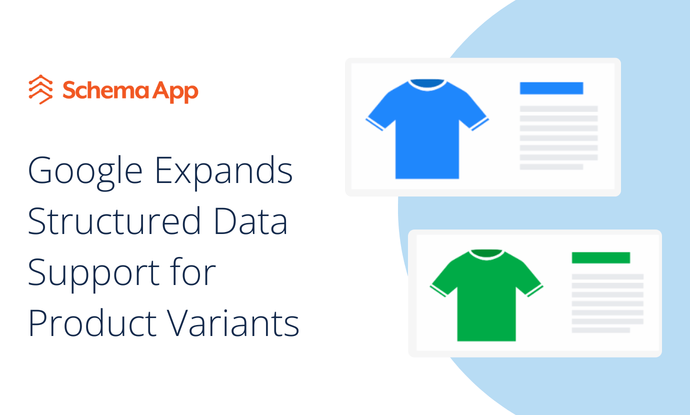 Google Expands Structured Data Support for Product Variants