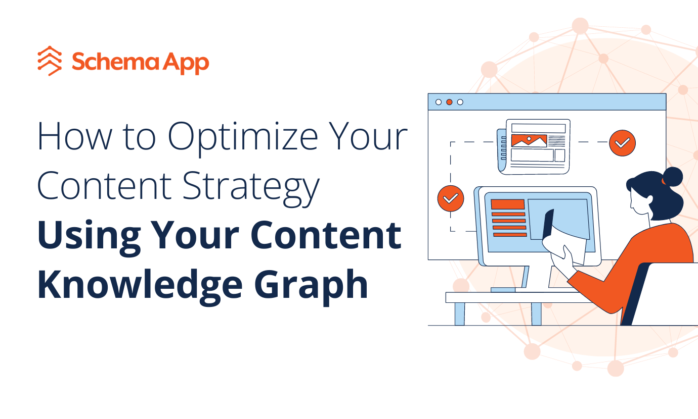 Optimize Your Content Strategy Using a Content Knowledge Graph | Schema ...