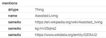 Using entity linking to disambiguate "Assisted Living" using the sameAs property and linking to external authoritative knowledge bases.